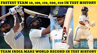 Fastest Team 100 In Test History  Fastest 50150200250 In Test  India Make New Record In Test [upl. by Nerwal]