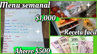 ✅Menú semanal 🌮1000💰ahorramos 500 por semana 😱 [upl. by Ares]