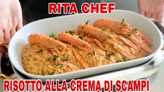 RISOTTO ALLA CREMA DI SCAMPI🎄RITA CHEF  Perfetto per la Vigilia [upl. by Ellinehc]