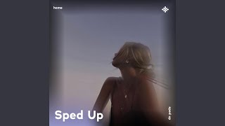 home  sped up  reverb [upl. by Anoid]