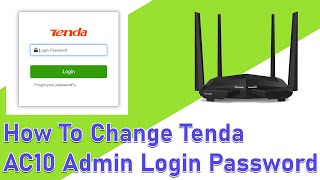 How To Change Tenda AC10 Admin Login Password 20222023 [upl. by Limhaj]