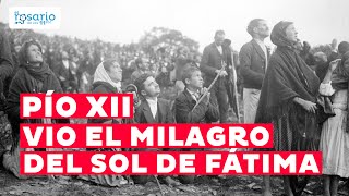 PÍO XII presenció el “MILAGRO DEL SOL” de Fátima en los jardines vaticanos [upl. by Giarg]