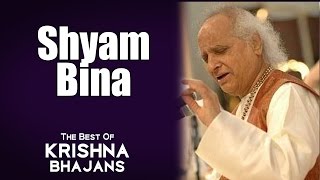 Shyam Bina  Pandit Jasraj  The Best Of Krishna Bhajans  Music Today [upl. by Harry]