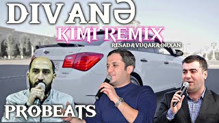 ProBeats  Divane Kimi Remix Resad  Vuqar  Orxan [upl. by Patman]