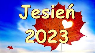 Jesień 2023🌞🌳Miłych i ciepłych jesiennych dni🍂🍁 [upl. by Monahon]