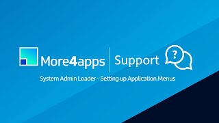 System Admin Loader  Setting up Application Menus [upl. by Drucilla856]