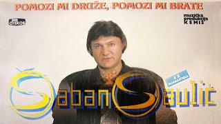 Saban Saulic  Eh sto nisam lancic mali  Audio 1990 [upl. by Paulie]