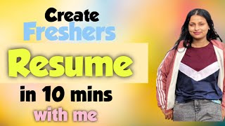 Freshers Resume in 10 mins Free template [upl. by Obnukotalo]