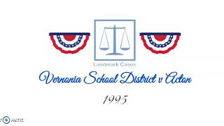 Vernonia School District v Acton 1995 [upl. by Sefton]