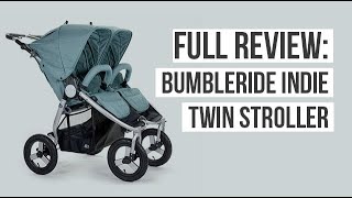 Full Review  Bumbleride Indie Twin [upl. by Harrus]