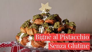 BIGNÈ SENZA GLUTINE CON MOUSSE AL PISTACCHIO  Bignè al pistacchioRicetta facileCucina dei Senza [upl. by Ynwat829]