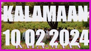 KALAMAAN 10 FEBRUARY 2024 [upl. by Aineg]