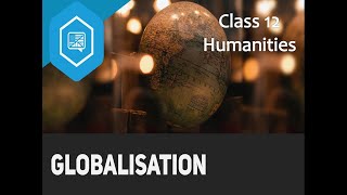 Globalisation  Part 1  Chapter 7  CBSE  202425  by Abhishek Sir [upl. by Eimaraj]