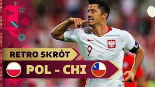 POLSKA  CHILE LEWANDOWSKI Z DYSTANSU BOMBA ALBORNOZA  RETRO TVP SPORT SKRÓT MECZU [upl. by Erdnua]