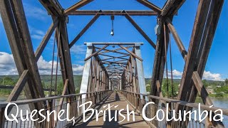 Quesnel British Columbia [upl. by Amalbergas]