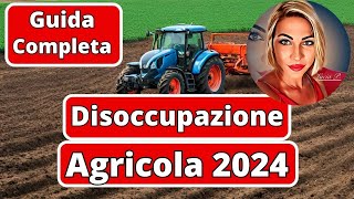 💰Disoccupazione Agricola 2024 💰 [upl. by Einalem]