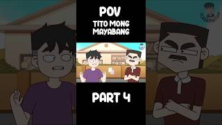 POV TITO MONG MAYABANG PART 4  JenAnimation  COMEDY SKITS [upl. by Lowry353]