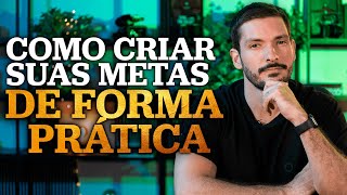 COMO CRIAR METAS  DUAS TÉCNICAS SIMPLES [upl. by Innig]