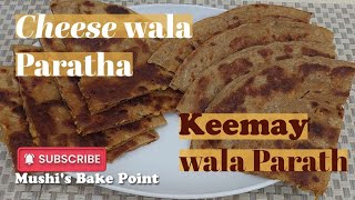 Keemay Wala Paratha Cheese Wala Paratha ki Recipe Mushis Bake Point  easyrecipe cooking food [upl. by Rosse]