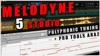 POLYPHONIC TUNING SAVED MY 🍑  Melodyne 5 studio integration with Pro Tools Ultimate  ARA2 [upl. by Eiralav]