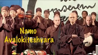 Namo Avalokiteshvara  Plum village  THICH NHAT HANH [upl. by Stacie]