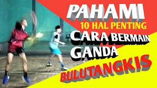 CARA BERMAIN GANDA BULUTANGKIS part3  10 Hal Penting [upl. by Rye]