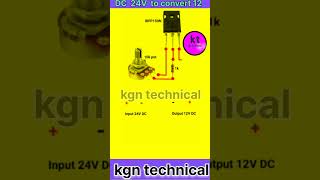 DC 24V to convert 12 24V DC to 12V DC converter circuit diagram shorts [upl. by Ocirederf]