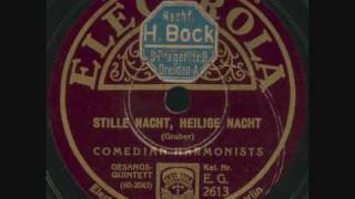 Comedian Harmonists  Stille Nacht heilige Nacht [upl. by Dnilazor206]