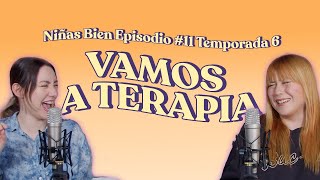 Ir a Terapia  T6E11 [upl. by Lotta224]