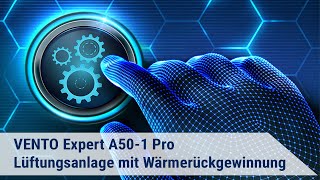 Vento Expert A501 Pro  Lüftungsanlage mit Wärmerückgewinnung Besonderheiten der UPMontage [upl. by Sanyu520]