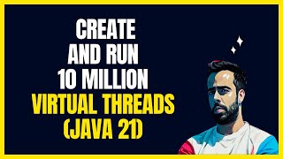 Exploring Virtual Threads lightweight threads in Java 21 and how to create them [upl. by Lihkin]