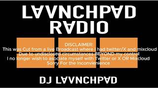 TranceFamily NostalgicDanceMusic Launchpad Radio FromTheArchives 79 [upl. by Nemzzaj]