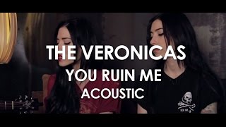 The Veronicas  You Ruin Me  Acoustic Live in Paris [upl. by Vastah639]