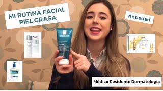 MI RUTINA FACIAL PIEL GRASA ANTIEDAD  MI RUTINA DE SKINCARE  EFFACLAR LA ROCHE POSAY EUCERIN [upl. by Yenduhc]