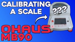 How To Calibrate Scale  OHAUS MB90 [upl. by Toddy]