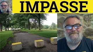 Impasse  Impasse Meaning  Impasse Examples  French in English  ESL British English Pronunciation [upl. by Lalo]