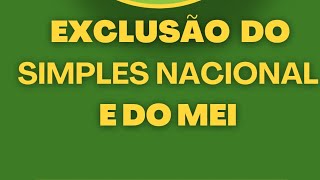 EXCLUSÃO DO MEISIMPLES NACIONAL [upl. by Halle]