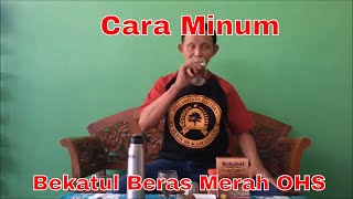 Cara Minum Bekatul Beras Merah [upl. by Ahsiadal]