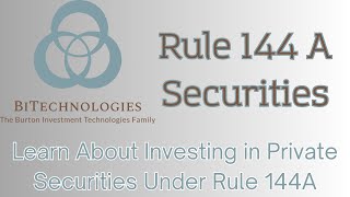 Learning Rule 144A Under Private Securities [upl. by Fausta]