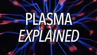 What is plasma [upl. by Wareing]