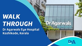 Dr Agarwals Eye Hospital  Kozhikode Calicut Kerala  World Renowned Ophthalmologists [upl. by Tull993]