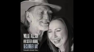 Willie Nelson amp Sister Bobbie  The Anniversary Song [upl. by Wellington]