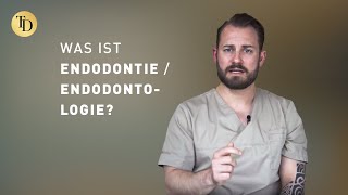 Was ist Endodontie  Endodontologie [upl. by Petrina]