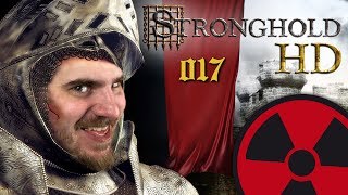 Stronghold HD  017 Zähneknirschen Ende ☢ Deutsch  Lets Play [upl. by Nyrtak]