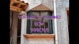 🕵️‍♀️VENTANA DE ALUMINIO BOW WINDOWS👷‍♂️ [upl. by Aleydis]