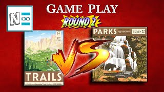 TRAILS VS PARKS Round 2  Game Play Mechanics  Board Game Review [upl. by Mosby]