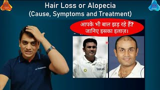 Hair Loss or Alopecia  Cause and Permanent Treatment Options [upl. by Nhguavoj]