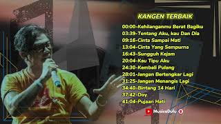 Kangen Band full album terbaik  Audio HQ [upl. by Bowes778]