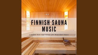 Finnish Sauna Music [upl. by Rocher803]