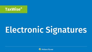 TaxWise Electronic Signatures [upl. by Yevi]